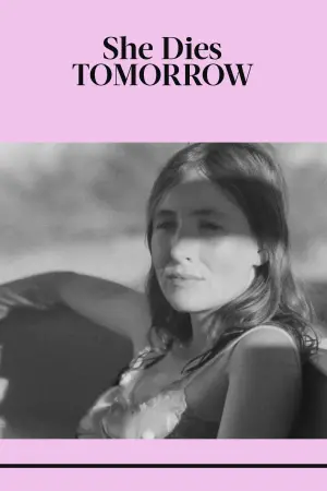 Постер к фильму "Она умрёт завтра" #360762