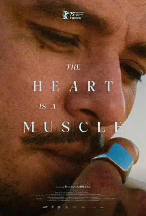 Постер к фильму "The Heart Is a Muscle" #771405