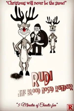 Постер к фильму "Rudi: The Blood Nosed Reindeer"