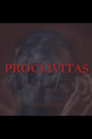 Постер к фильму "Proclivitas" #771018