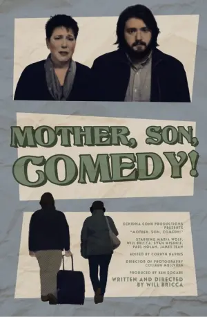 Постер к фильму "mother, son, Comedy!"