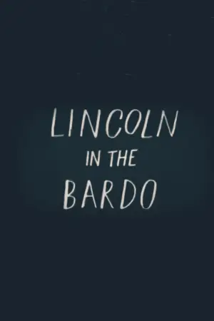 Lincoln in the Bardo