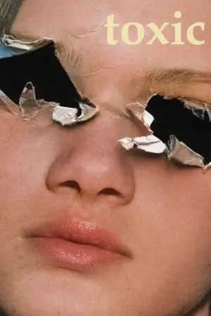 Постер к фильму "Токсичность" #696201