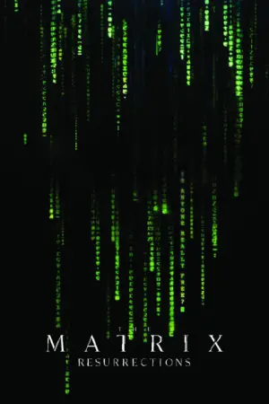 Постер к фильму "Матрица: Воскрешение" #601393