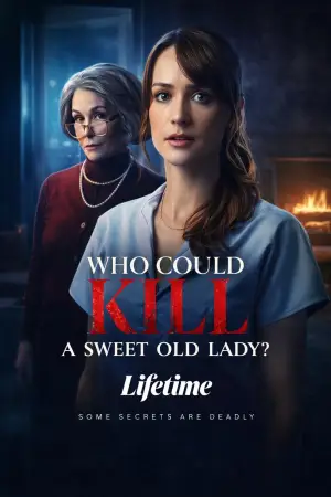 Постер к фильму "Who Could Kill a Sweet Old Lady" #766027