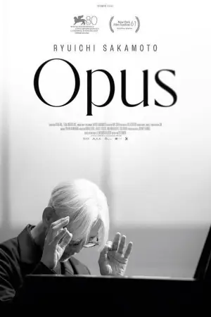 Постер к фильму "Ryuichi Sakamoto: Opus" #791164