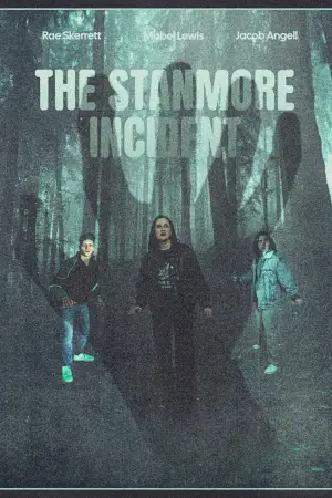 Постер к фильму "The Stanmore Incident" #773933