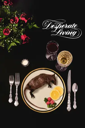 Постер к фильму "Desperate Living" #768618