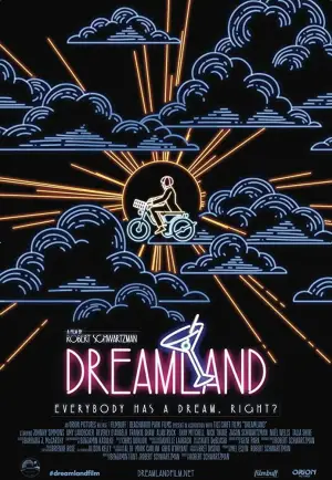 Постер к фильму "Dreamland"
