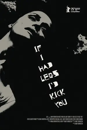 Постер к фильму "Я бы тебя пнула, если бы могла" #519343