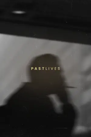 Постер к фильму "Прошлые жизни" #677