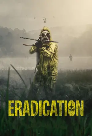 Постер к фильму "Eradication"