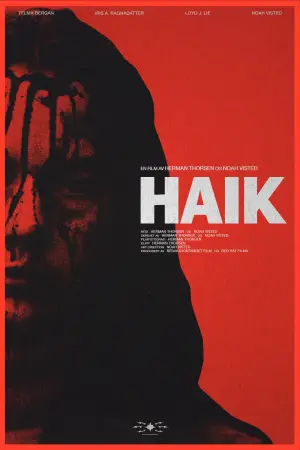 Постер к фильму "Haik" #927022