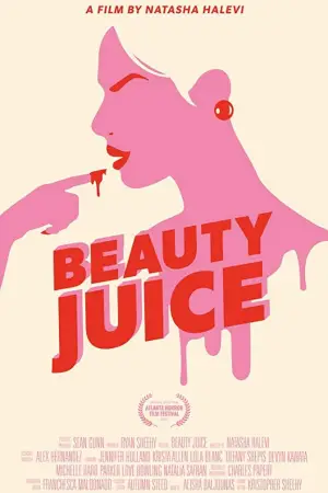 Постер к фильму "Beauty Juice"