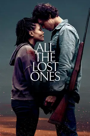 Постер к фильму "All the Lost Ones" #786414