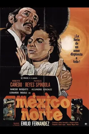 Постер к фильму "México Norte"