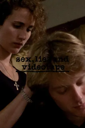 Постер к фильму "Секс, ложь и видео" #250698