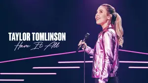 Taylor Tomlinson: Have It All