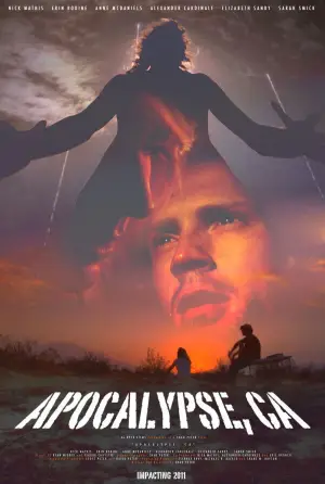Постер к фильму "Apocalypse, CA"
