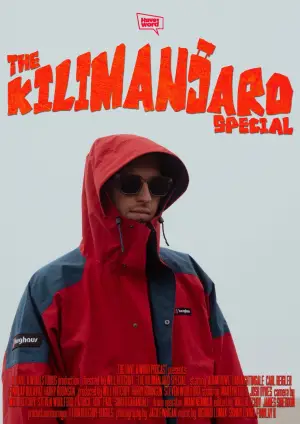 Постер к фильму "Have A Word: The Kilimanjaro Special" #825726