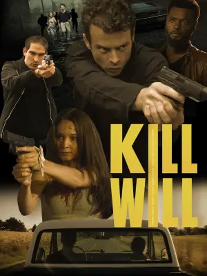 Постер к фильму "Kill Will" #781642