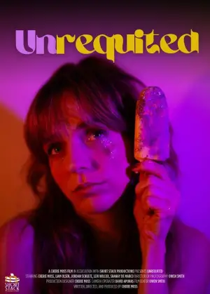 Постер к фильму "Unrequited" #734583