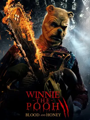 Постер к фильму "Винни Пух: Кровь и мёд 2" #646159