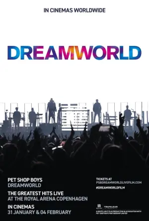 Постер к фильму "Pet Shop Boys Dreamworld: The Greatest Hits Live at the Royal Arena Copenhagen" #351314