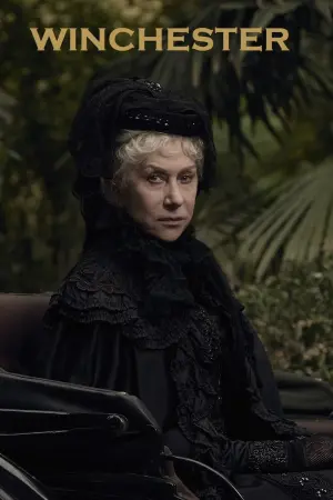 Постер к фильму "Винчестер. Дом, который построили призраки" #115192