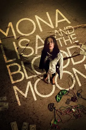 Постер к фильму "Мона Лиза и кровавая луна" #345559