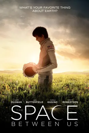 Постер к фильму "Космос между нами" #107034