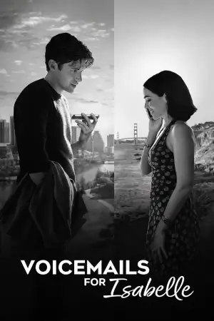 Постер к фильму "Voicemails for Isabelle" #924733