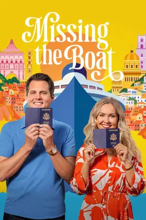 Постер к фильму "Missing the Boat"