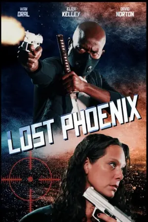 Постер к фильму "Lost Phoenix" #196768