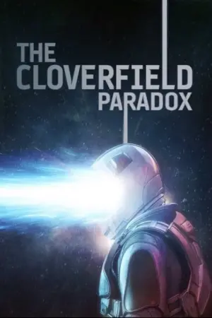 Постер к фильму "Парадокс Кловерфилда" #72607
