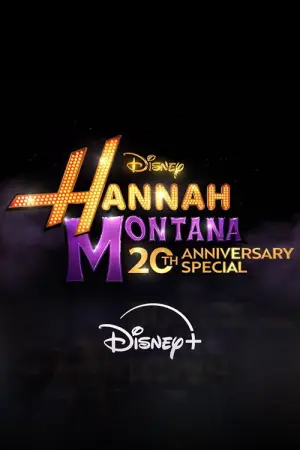 Постер к фильму "Hannah Montana 20th Anniversary Special" #760558