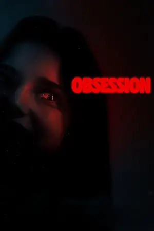 Постер к фильму "Обсессия" #813942