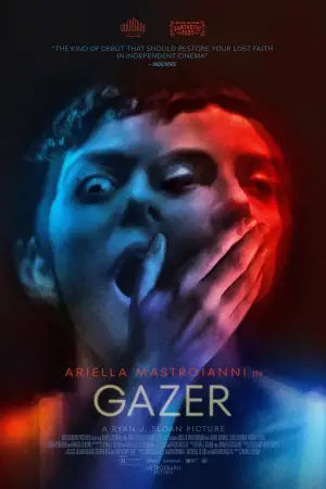 Постер к фильму "Gazer" #803865
