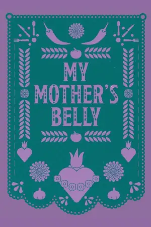 My Mother's Belly