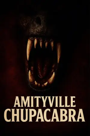 Постер к фильму "Amityville Chupacabra"