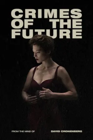 Постер к фильму "Преступления будущего" #115885