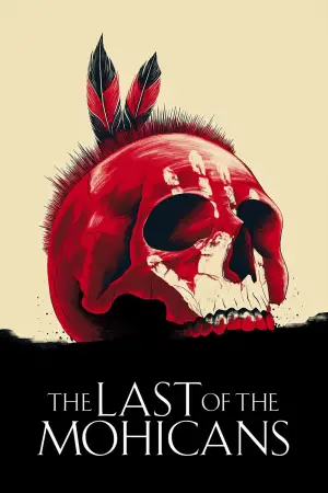 Постер к фильму "Последний из могикан" #632273