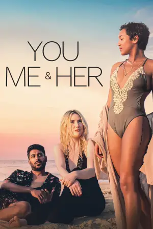 Постер к фильму "You, Me & Her" #944168