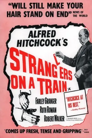 Постер к фильму "Незнакомцы в поезде" #202279