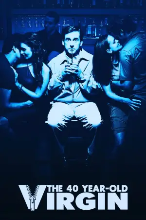 Постер к фильму "Сорокалетний девственник" #613320
