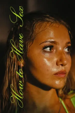 Постер к фильму "Как заниматься сексом" #193078