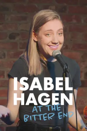 Постер к фильму "Isabel Hagen at the Bitter End"
