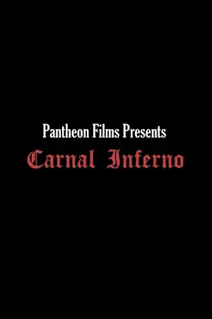 Постер к фильму "Carnal Inferno" #939874