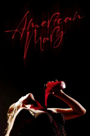 Постер к фильму "Американская Мэри" #303665