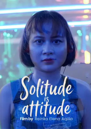 Solitude is Attitude